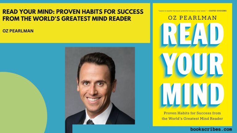 Read Your Mind: Proven Habits for Success from the World's Greatest Mind Reader